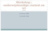 Workshop : onderwijskundige context en ict