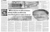 Ze Hebben 'Rotterdams methadon HOLLAND schijnsucces' 2016. 6. 5.¢  Hoso.Zewilden'objectief'vast-stellen,