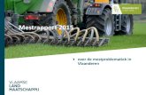Mestrapport 2015 - Vlaamse Landmaatschappij (VLM) 2016. 1. 4.¢  Begeleiding door CVBB Individuele begeleiding