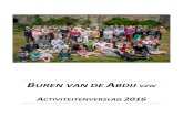 BUREN VAN DE ABDIJ Buren van de Abdij - activiteitenverslag 2016 3 De paaseierenraap (27 maart) organi-seerden