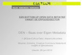DEN-studiedag 'Baas over eigen metadata?', workshop 1: "Metadata als onderdeel van de publieke missie van erfgoedinstellingen" - OCD presentatie