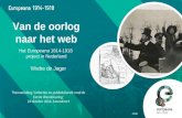 Het Europeana 1914-1918  project in Nederland