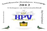 2012 Kaatsheuvelse Postduiven Vereniging Kaart informatie voor het seizoen winter 2012-2013 Beste kaartvrienden,