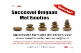 Ebook: Succesvol Omgaan Met Emoties ... Ebook: Succesvol Omgaan Met Emoties - 7 Ik wil met dit eBook