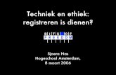 Techniek en ethiek: registreren is dienen? foto en vingerafdruk Registratie in Nederland ¢â‚¬¢ september