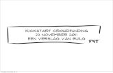 @wilg tekent Kickstart Crowdfunding