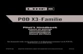 POD X3-Familie ... 1. Display ¢â‚¬â€œHet LC-display (¢â‚¬“liquid crystal display¢â‚¬â€Œ) van de POD X3 is a.h.w