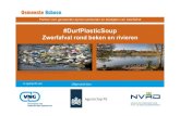Presentatie ZA congres 2012: Durftegendeplasticsoup