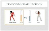 Social media rapport; Michael vs Elvis