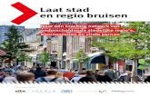 Laat stad en regio bruisen - NL Next level ... 2017/04/12 آ  aantrekkingskracht van steden, zeker in