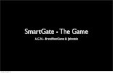 SmartGate - the game results