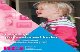 Landelijk professioneel kader - NCJ 2018. 3. 23.آ  Dit landelijk professioneel kader ondersteunt JGZ-organisaties