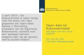 Open data bij Rijkswaterstaat ... Open data bij Rijkswaterstaat Het begin van een nieuw tijdperk Eric