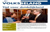 Liberaal Vlaams Tijdschrift 4/ VOLKSBELANG JANuAri 2010 dat het LVV als liberaal geweten van de partij