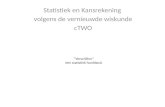 â€œVerschillenâ€‌ een statistiek hoofdstuk Statistiek en Kansrekening volgens de vernieuwde wiskunde cTWO