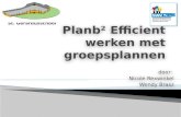 Planb² Efficient Werken Met Groepsplannen
