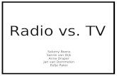 Radio vs. TV