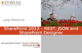 SharePoint 2013 â€“ REST, JSON and SharePoint Designer