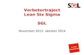 Presentatie Verbetertraject Lean Six Sigma door SGL
