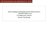Vereniging Arbeidsrecht Advocaten Amsterdam eo 13 februari 2014 Evert Verhulp