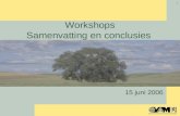 Workshops Samenvatting en conclusies
