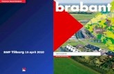 BMF Tilburg 15 april 2010. Brabant in een dynamische context Veranderend landelijk gebied Afnemende bevolkingsgroei Afname biodiversiteit Klimaatverandering