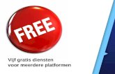 Vijf gratis diensten voor meerdere platformen