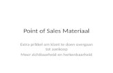 Point of  Sales  Materiaal