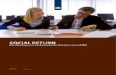 SOCIAL RETURN Handleiding voor aanbestedende diensten van het Rijk Versie: 1.0 ... 1 Social return is