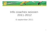 1 Info coaches seizoen 2011-2012 6 september 2011
