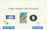 Trage Wegen 2015-10-07¢  TWW = Trage Wegen Wachtebeke Klik op de naam voor meer informatie over de route