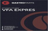VFA Expres - GastroParts · PDF file vfa expres – espresso machines 3123112 espresso machines 1 529041 529045 529065 (Ø 1,1 mm) 525956 (Ø 1,2 mm) 529079 (Ø 1,3 mm) 529012 (6 gr)