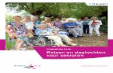 BrabantZorg Reizen: reizen en dagtochten voor senioren Library/Downloads... · PDF file BrabantZorg Reizen is een onderdeel van BrabantZorg. BrabantZorg Reizen wil zich onderscheiden