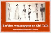 Barbies, waarzeggers en Girl Talk: Mediawijsheidcollege ROC Friese Poort