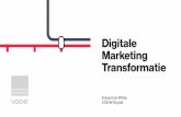 Digitale Marketing Transformatie - Eduard de Wilde #wwv16