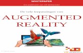 De vele toepassingen van AUGMENTED REALITY - VR Webwinkel · PDF file 2019-02-22 · “Virtual reality (VR) and augmented reality (AR) have ... Voorbeeld: Je zit op de bank, zet je
