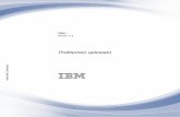 IBM i: Problemen oplossen · PDF file 2019-03-25 · analyseren en af te handelen. Het starten van een procedure voor het analyseren van problemen kan u helpen bij het oplossen van