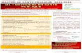 M1 – METHODES EN SANTE · PDF file M1 – METHODES EN SANTE PUBLIQUE J. Warszawski (Paris-Sud), M.C. Le Deley (Paris-Sud) , J. Ankri (UVSQ) Public •uneTitulaires d’ licence ou